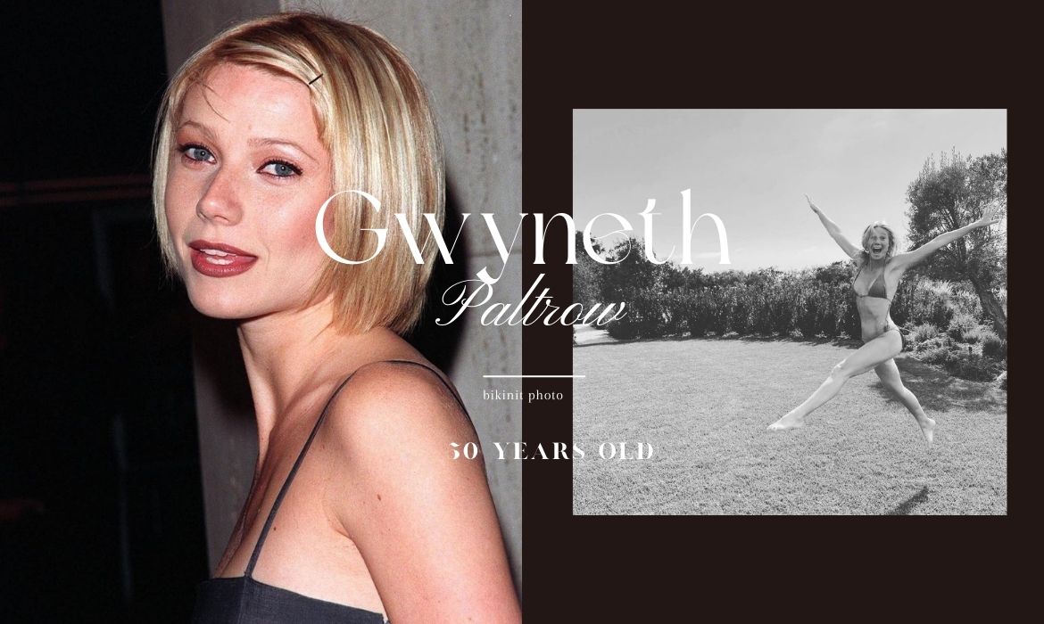 Gwyneth Paltrow 迎接 50 歲生日分享比堅尼照片：寫下的一席話，女生都要聽